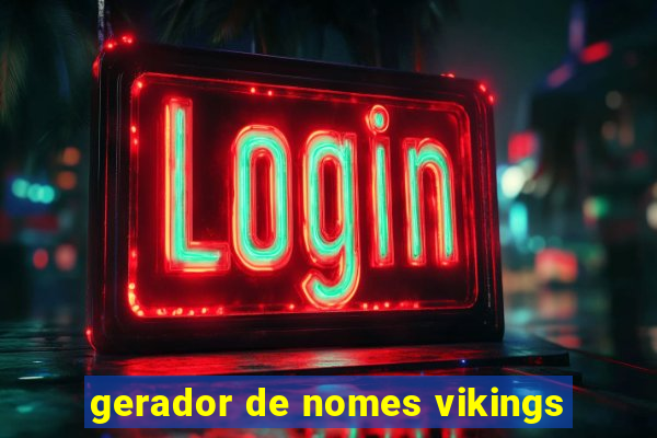 gerador de nomes vikings